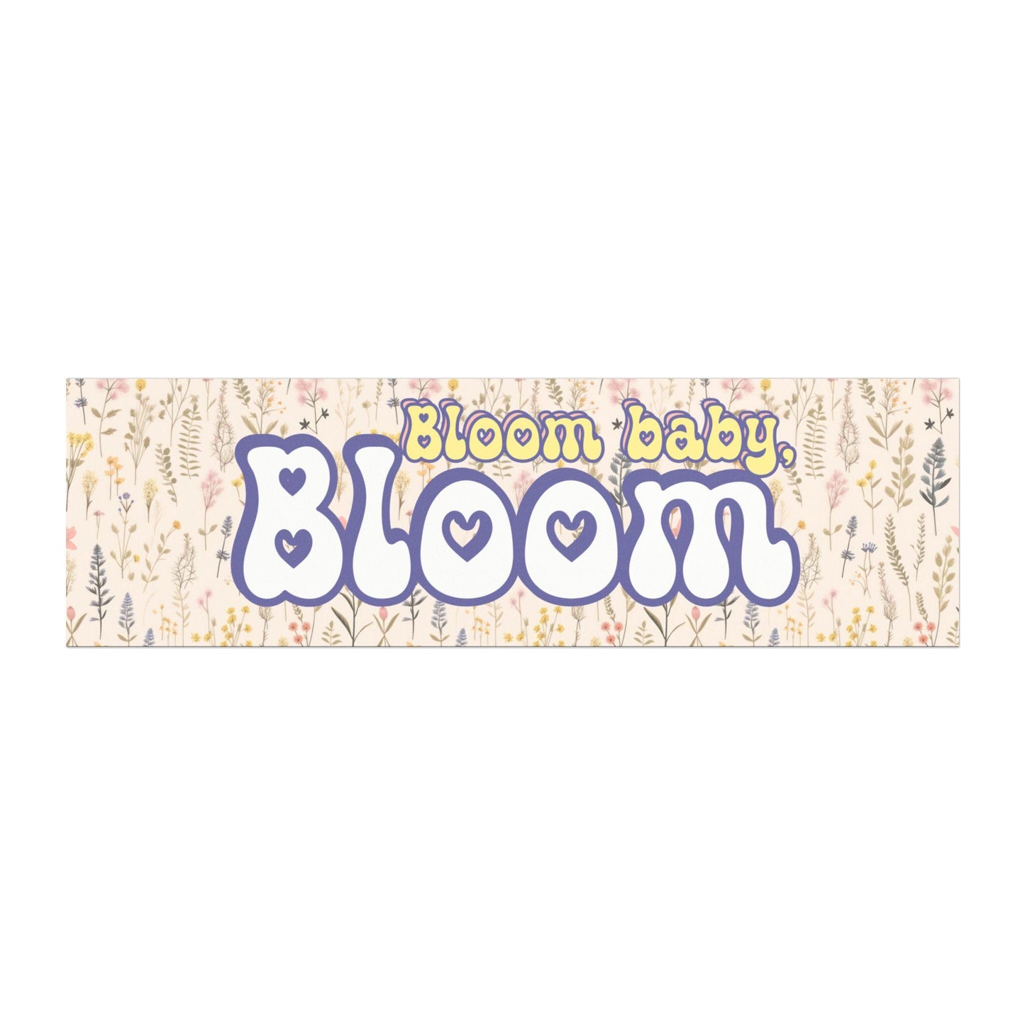 Bloom Baby, Bloom Car Magnet