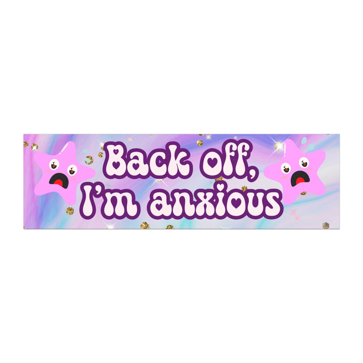 Back Off, I'm Anxious Car Magnet