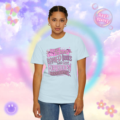 Banned Books/Forbidden Knowledge Comfort Colors T-Shirt