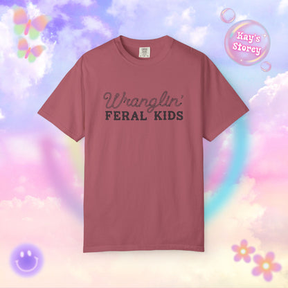 Wranglin' Feral Kids Comfort Colors T-Shirt