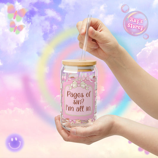 Pages of Sin? I'm All In Sipper Glass