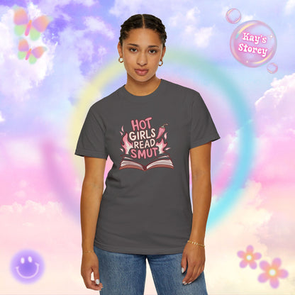 Hot Girls Read Smut 2 Comfort Colors T-Shirt