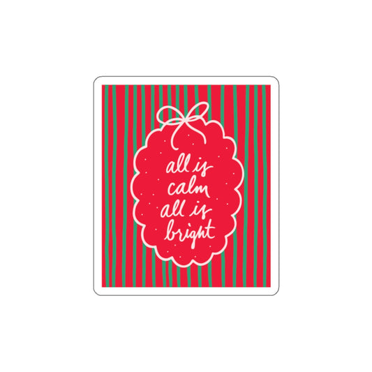 All is Calm, All is Bright Bookish Holiday Die-Cut Sticker - Festive Reading-Themed
