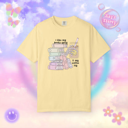 Books Spicy, Coffee Icy Comfort Colors T-Shirt