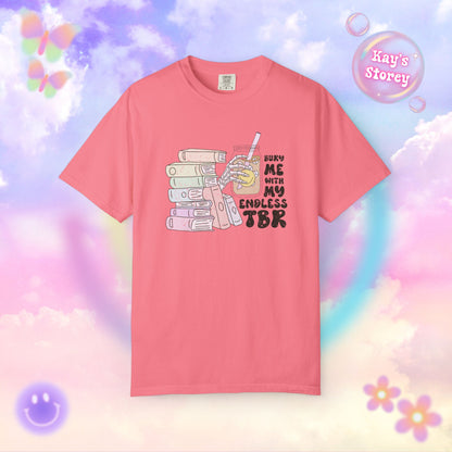 Endless TBR Comfort Colors T-Shirt