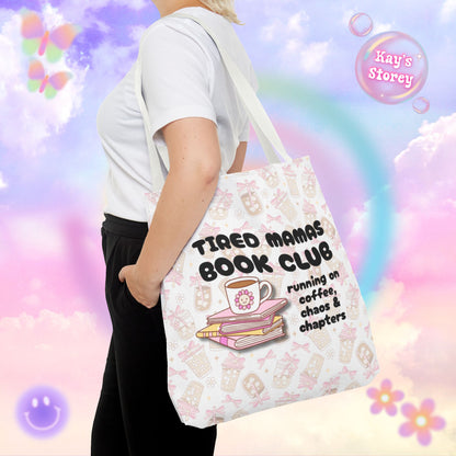 Tired Mamas Book Club Tote Bag