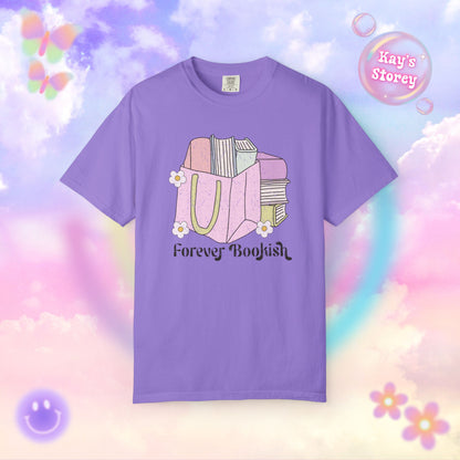 Forever Bookish Comfort Colors T-Shirt