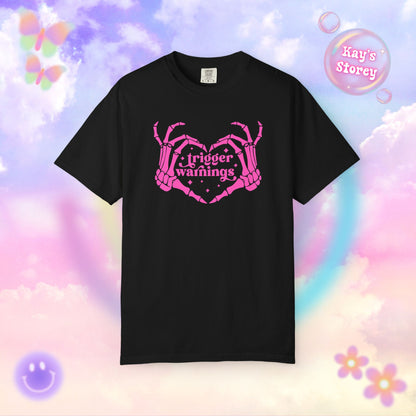 Pink Trigger Warnings Comfort Colors T-Shirt