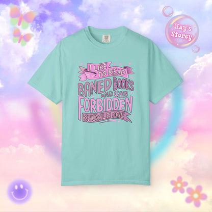 Banned Books/Forbidden Knowledge Comfort Colors T-Shirt