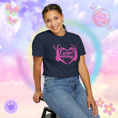 Pink Trigger Warnings Comfort Colors T-Shirt