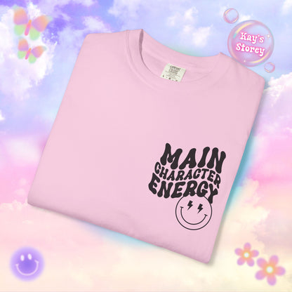 Main Character Energy Comfort Colors T-Shirt