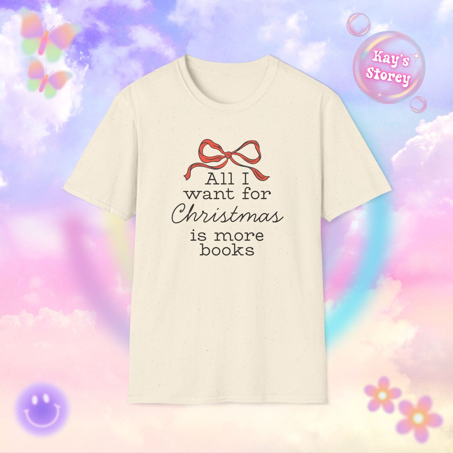 All I Want for Christmas is More Books Bookish Holiday T-Shirt - Book Lover Christmas Shirt