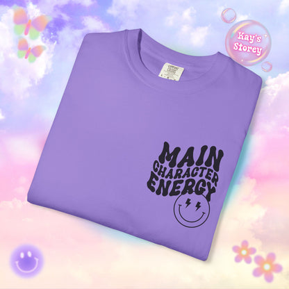 Main Character Energy Comfort Colors T-Shirt