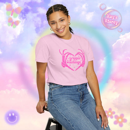 Pink Trigger Warnings Comfort Colors T-Shirt