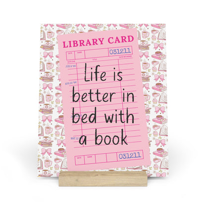 Life is Better in Bed with a Book Bookshelf Decor with Stand
