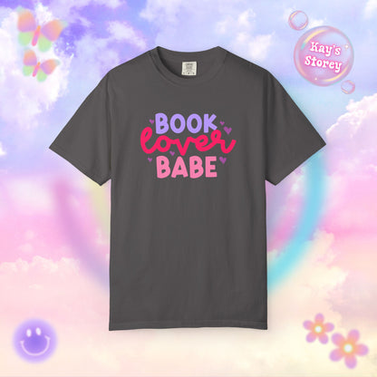 Book Lover Babe Comfort Colors T-Shirt