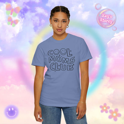 Cool Moms Club Comfort Colors T-Shirt
