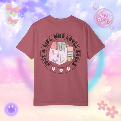 Just A Girl Who Loves Books Comfort Colors T-Shirt