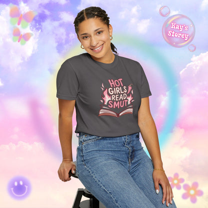 Hot Girls Read Smut 2 Comfort Colors T-Shirt