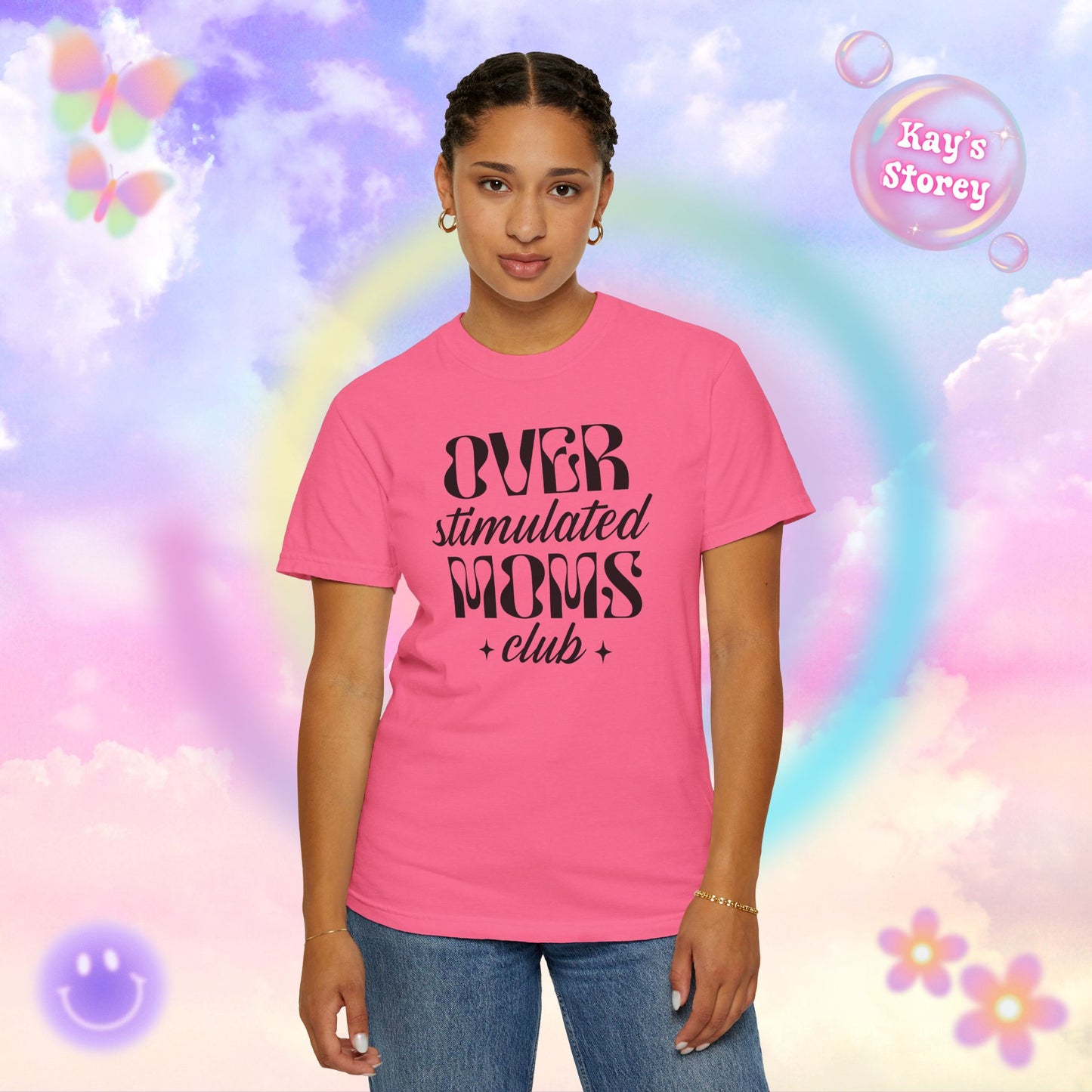 Overstimulated Moms Club Comfort Colors T-Shirt