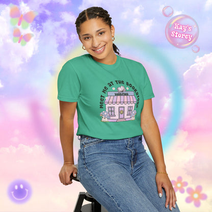 Meet Me At The Bookstore Comfort Colors T-Shirt