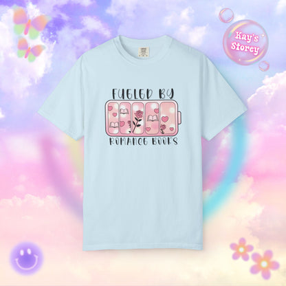 Fueled by Romance Comfort Colors T-Shirt