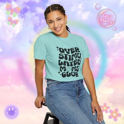 OS Moms Club Comfort Colors T-Shirt