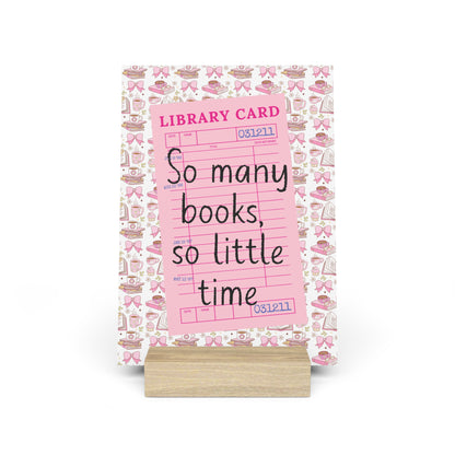 So Many Books, So Little Time Bookshelf Decor with Stand