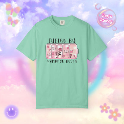 Fueled by Romance Comfort Colors T-Shirt