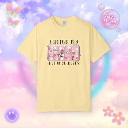 Fueled by Romance Comfort Colors T-Shirt