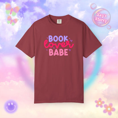 Book Lover Babe Comfort Colors T-Shirt