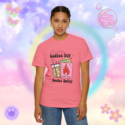 Coffee Icy Books Spicy Comfort Colors T-Shirt