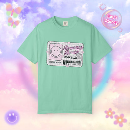 Romance Reader Lifetime Member Comfort Colors T-Shirt