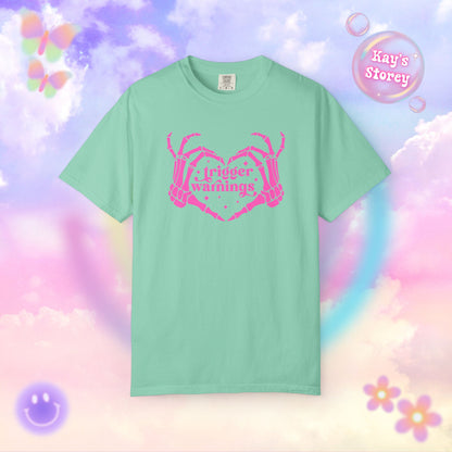 Pink Trigger Warnings Comfort Colors T-Shirt