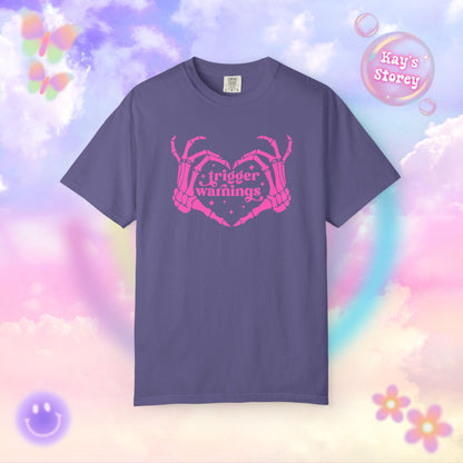 Pink Trigger Warnings Comfort Colors T-Shirt