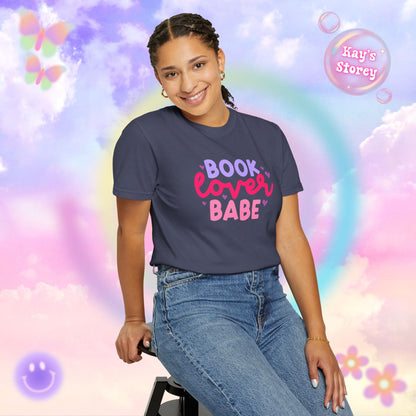 Book Lover Babe Comfort Colors T-Shirt