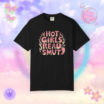 Hot Girls Read Smut Comfort Colors T-Shirt
