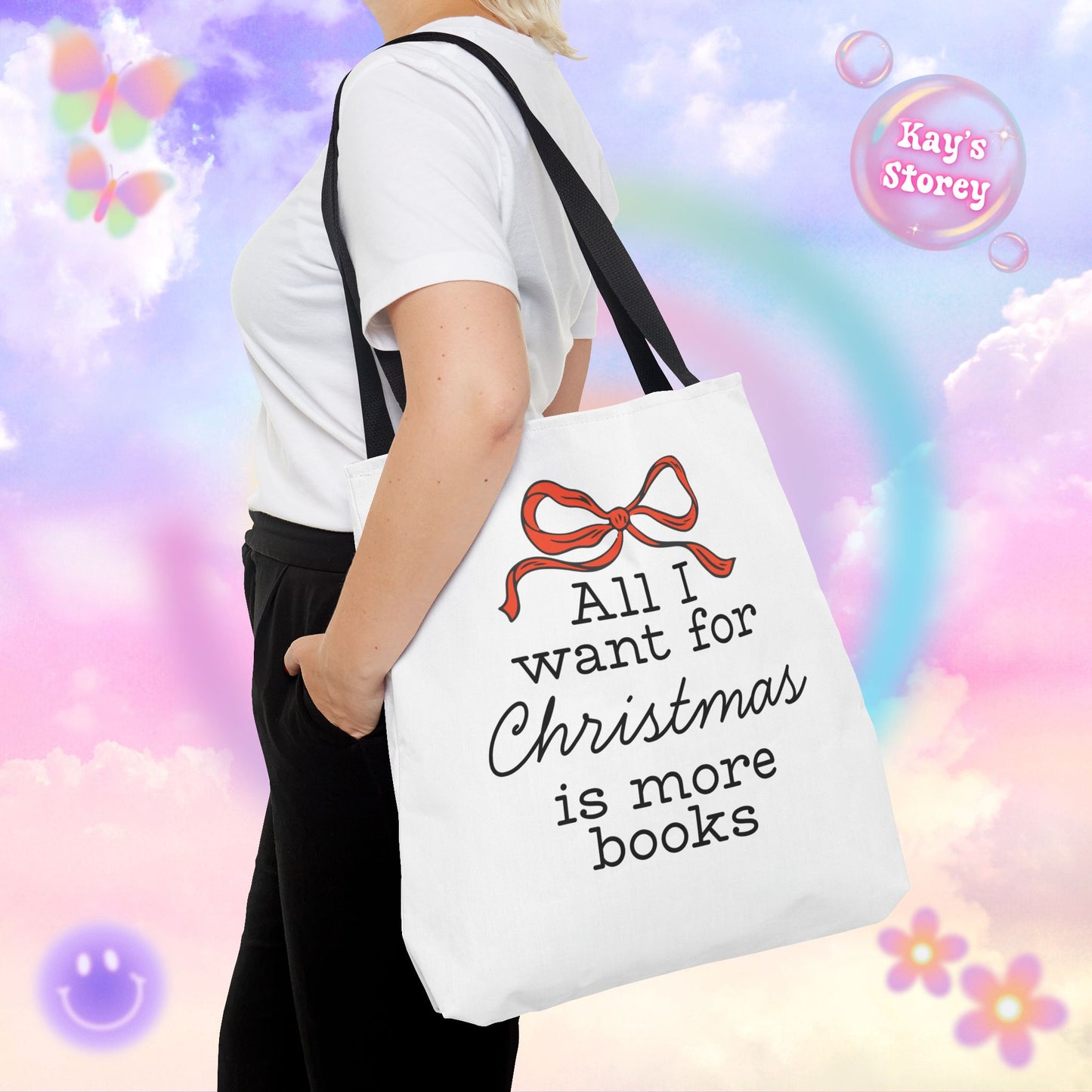 All I Want for Christmas is More Books Tote Bag