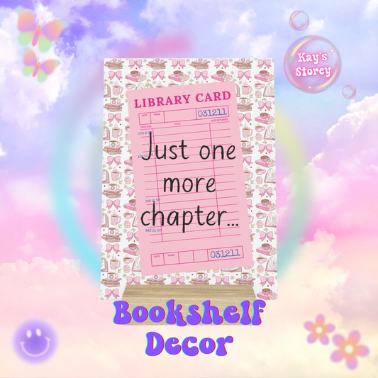 Just One More Chapter... Bookshelf Decor with Stand