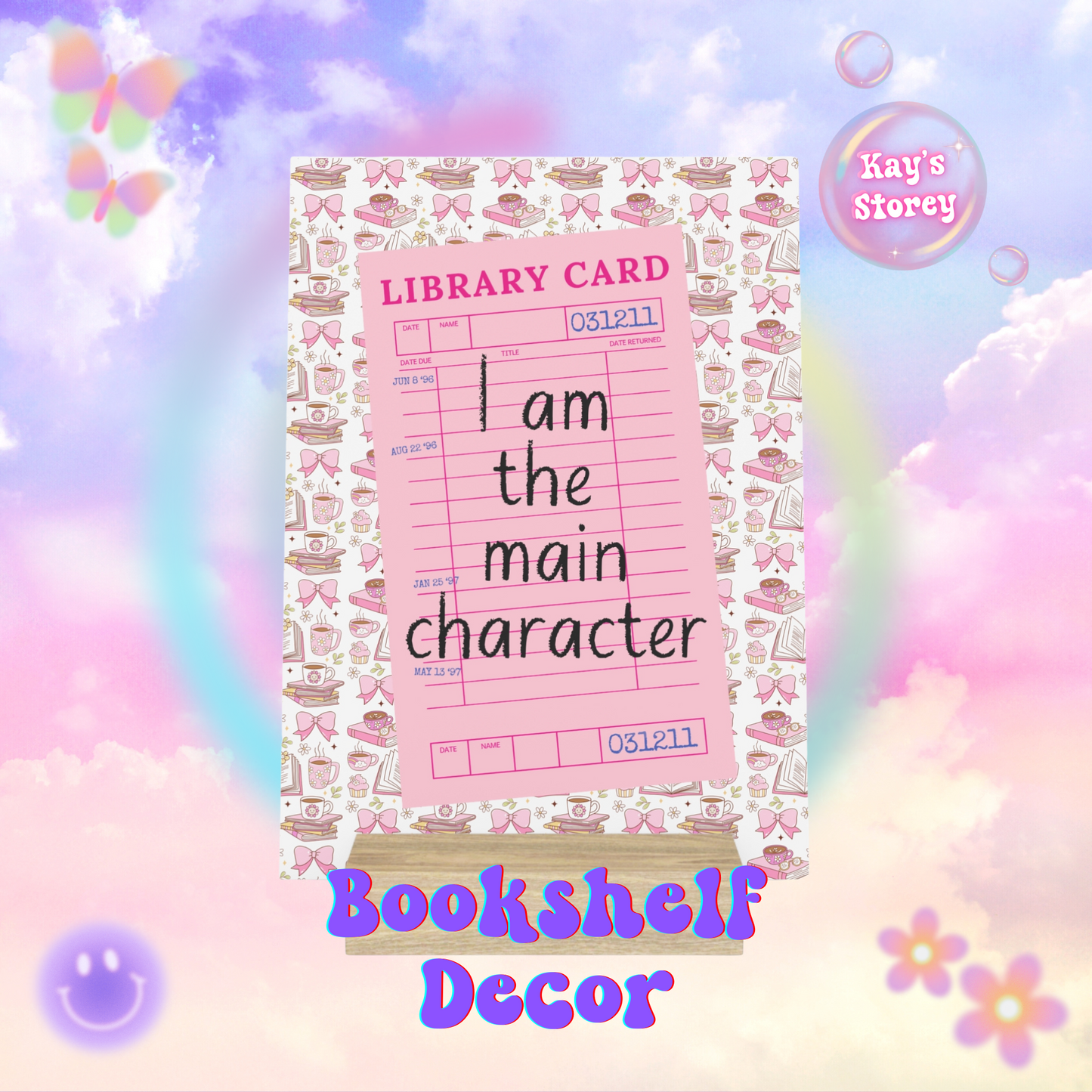 I Am The Main Character Bookshelf Decor with Stand