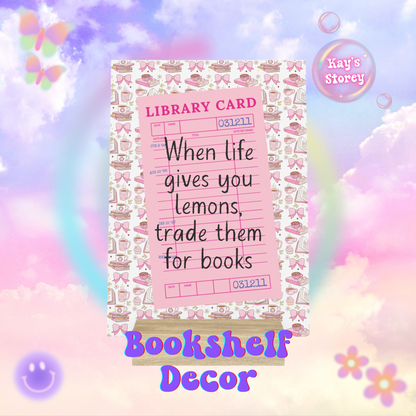 Trade Lemons for Books Bookshelf Decor with Stand
