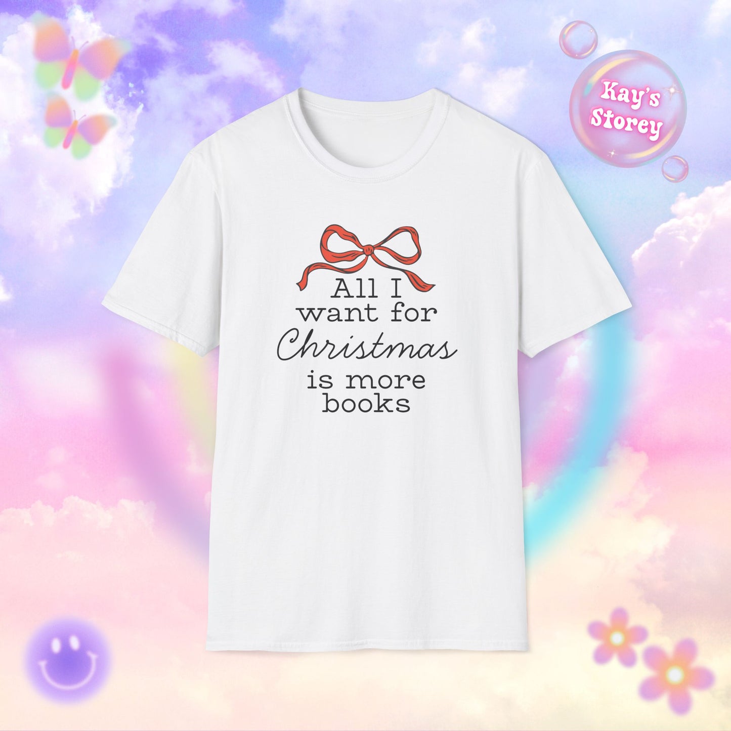 All I Want for Christmas is More Books Bookish Holiday T-Shirt - Book Lover Christmas Shirt