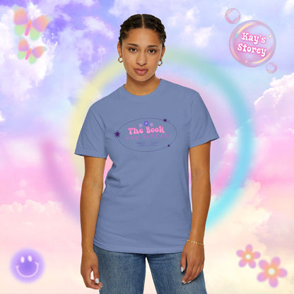 The Book Was Better Comfort Colors T-Shirt