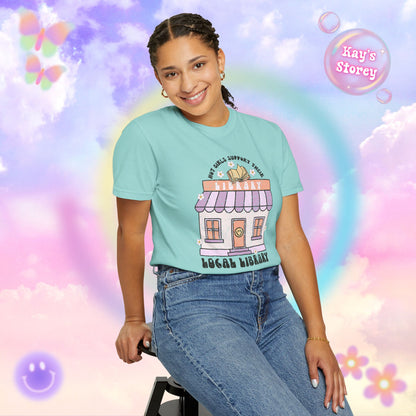 Hot Girls Support Their Local Library Comfort Colors T-Shirt