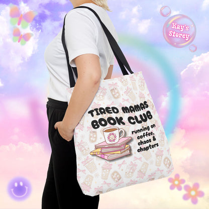 Tired Mamas Book Club Tote Bag