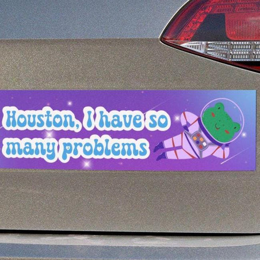 Houston So Many Problems Car Magnet