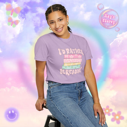 I'd Rather Be Reading Comfort Colors T-Shirt