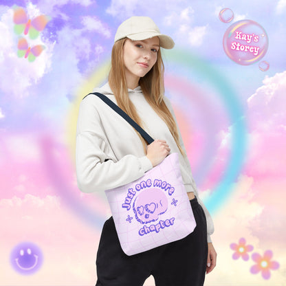 Just One More Chapter Tote Bag