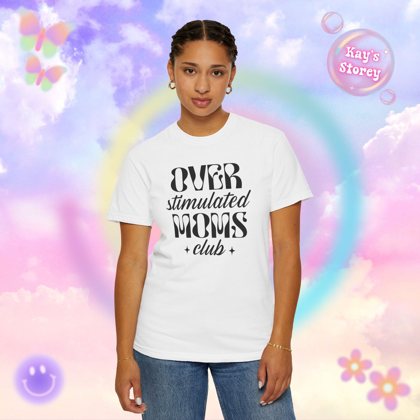 Overstimulated Moms Club Comfort Colors T-Shirt