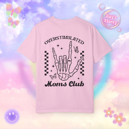 OS Moms Club Comfort Colors T-Shirt